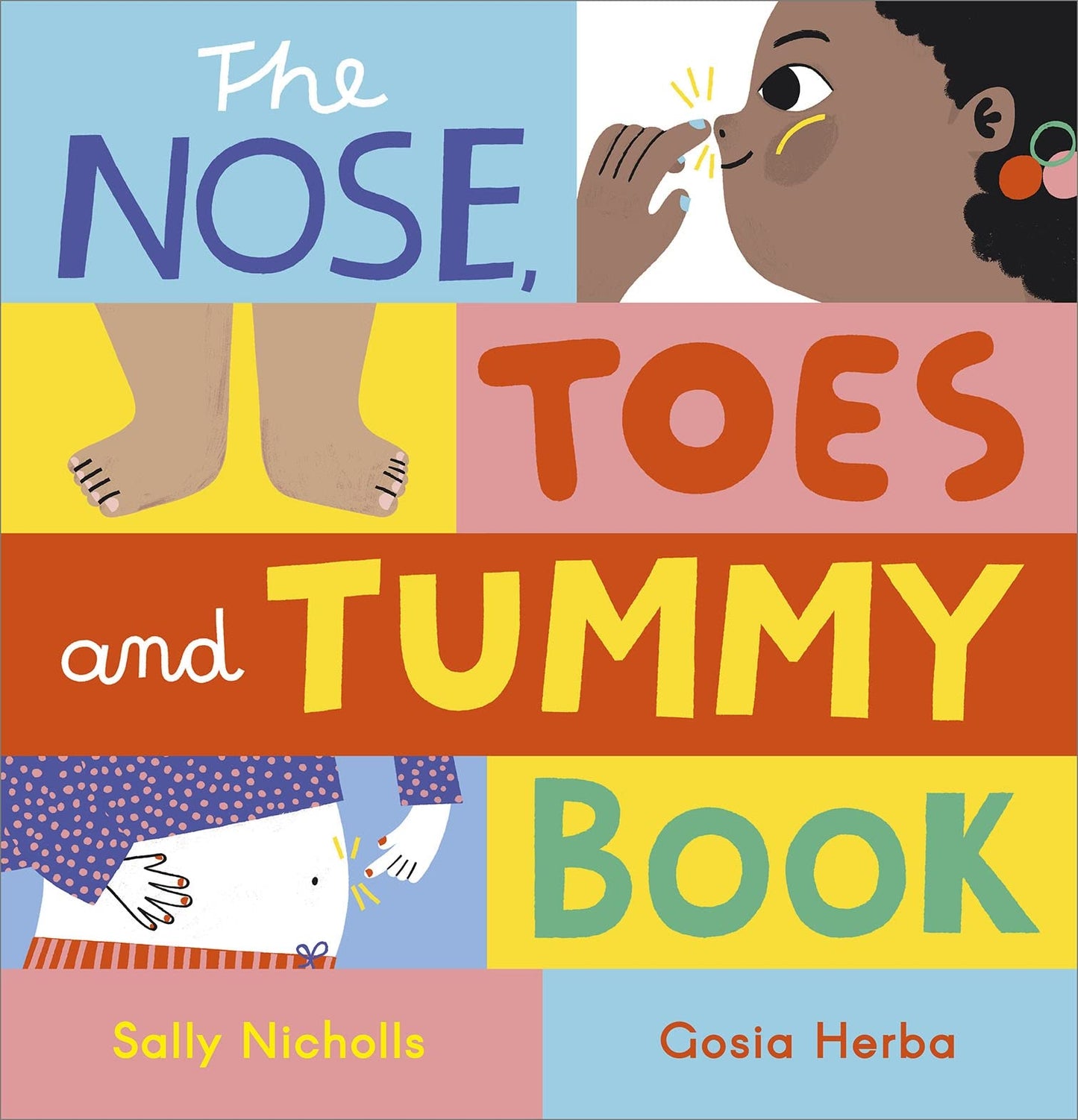 The Nose, Toes & Tummy Book by Sally Nicholls