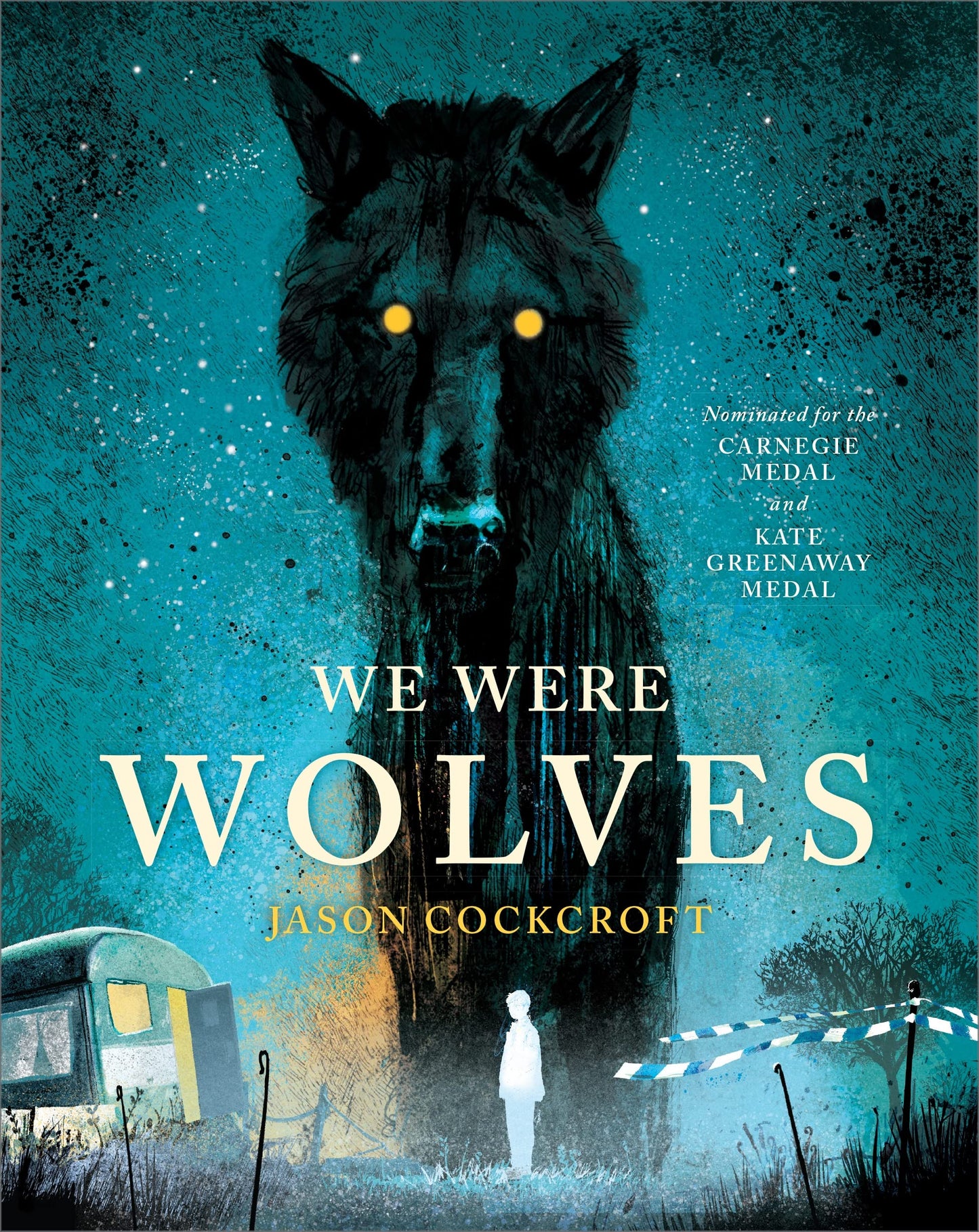 We Were Wolves by Cockcroft Jason