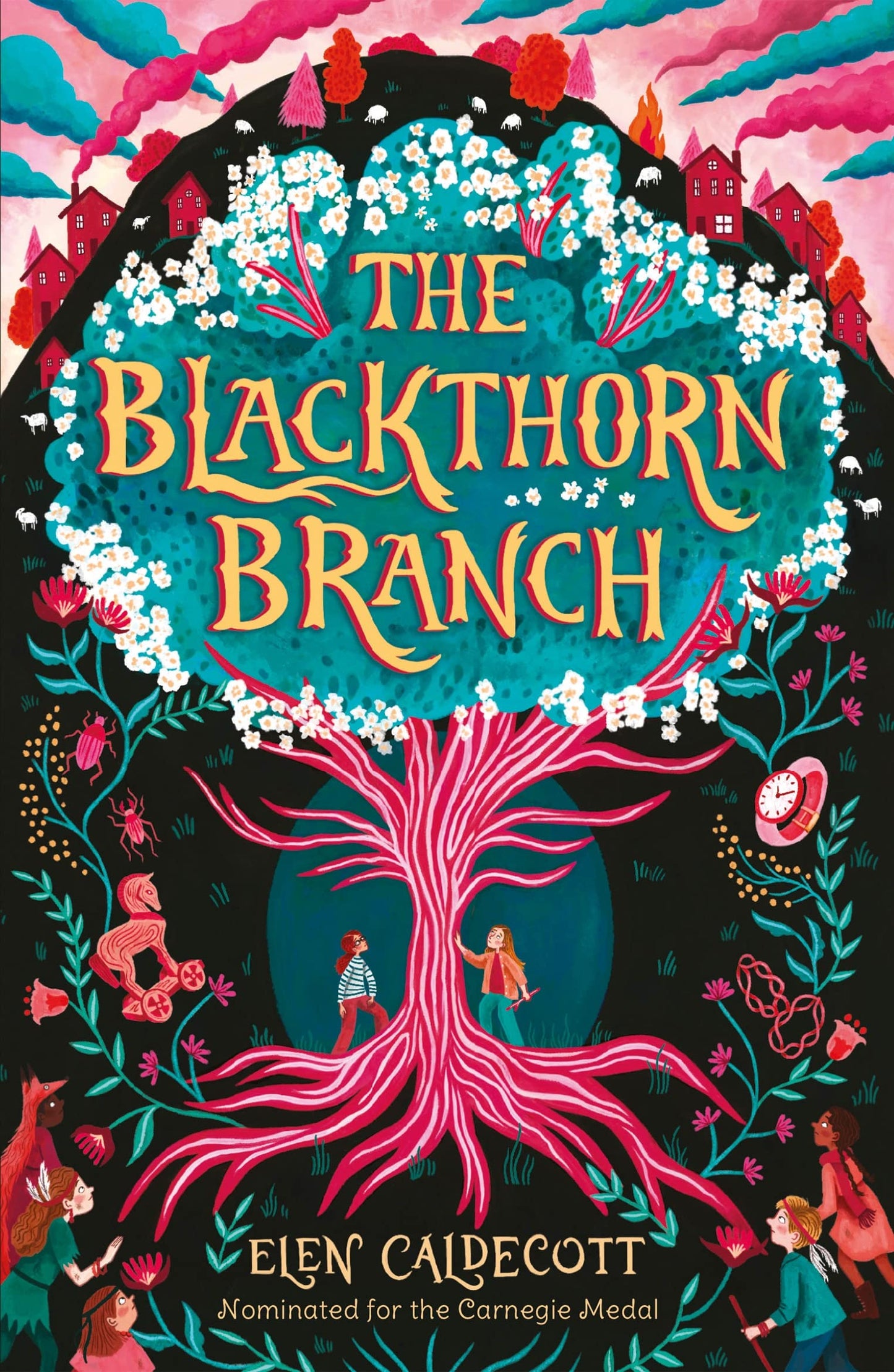 The Blackthorn Branch by Caldecott, Elen