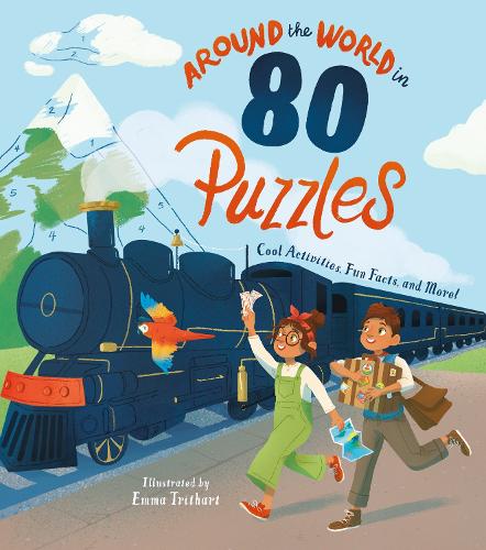 Around the World in 80 Puzzles Cool Activities, Fun Facts, and More! by Nate Rae
