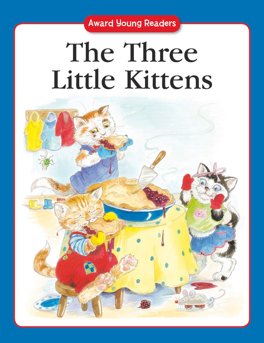 Three Little Kittens (Award Young Readers series) by Anna Award