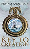 Key To Creation by Kevin J.Anderson