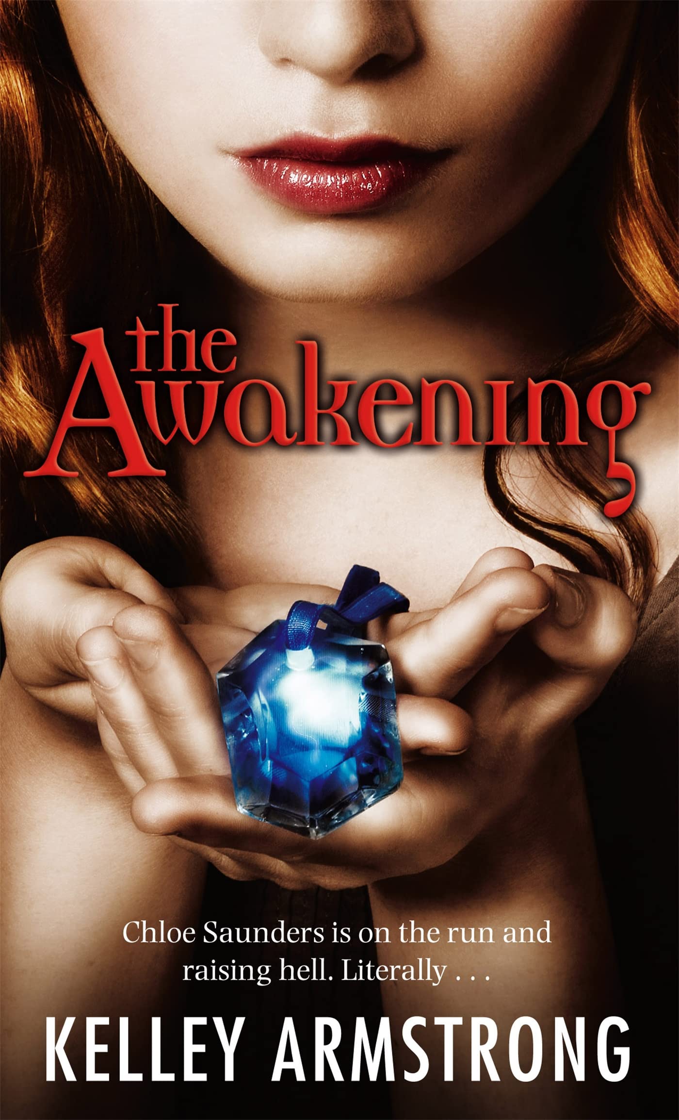 The Awakening (Darkest Powers) by Armstrong, Kelley