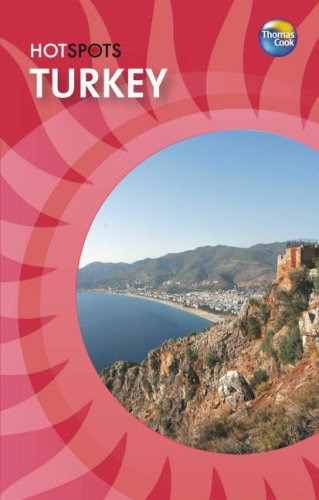 Turkey: Mediterranean Coast (HotSpots) by Bennett, Lindsay