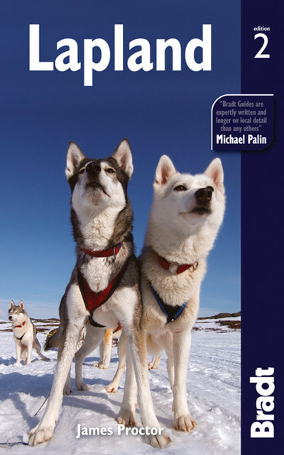 Bradt Guide: Lapland by James Proctor