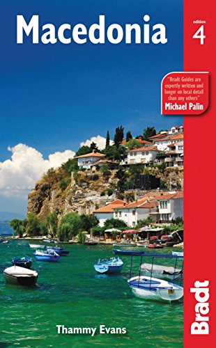 Macedonia, 4th (Bradt Travel Guide) by Evans, Thammy