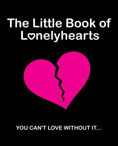 Little Book Of Lonelyhearts by Del Cullen & Co.