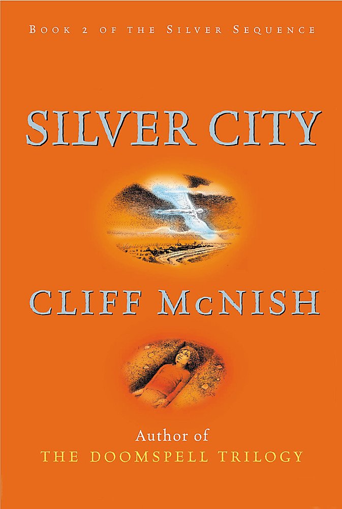 Silver City by Cliff McNish