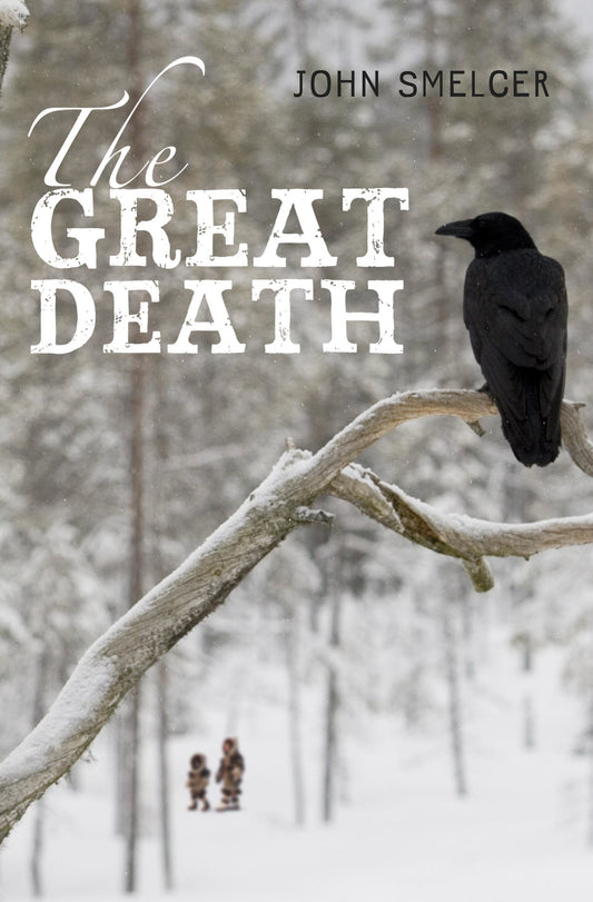 Great Death by John Smelcer