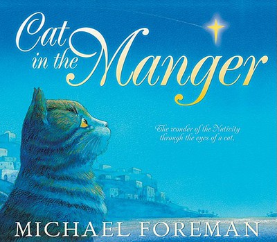 Cat in the Manger by Foreman, Michael