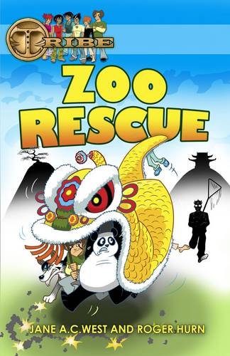 Zoo Rescue (Tribe) by West, J. A. C.