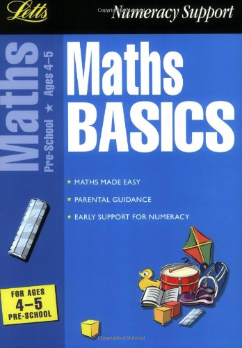 Maths Basics: 4-5 (shelf worn) by Broadbent, Paul | Patilla, Peter