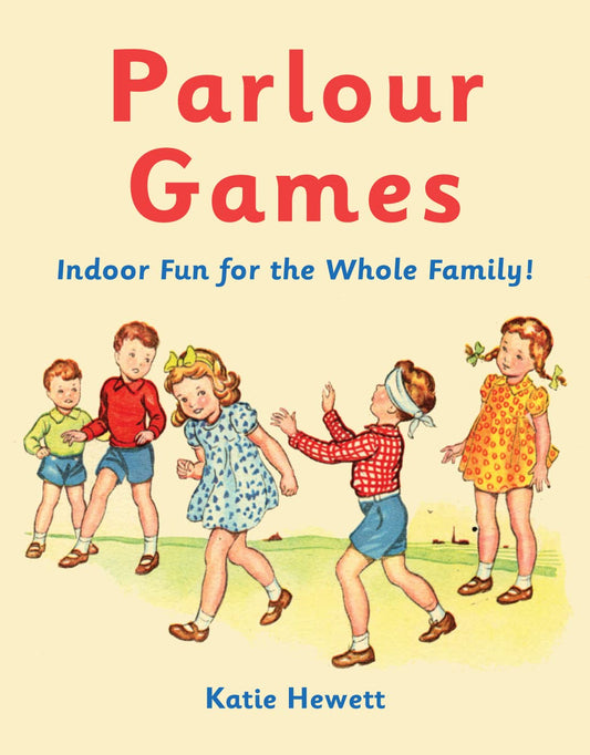 Parlour Games by Katie Hewett