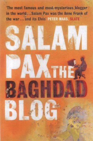 Salam Pax : The Baghdad Blog by Salam Pax