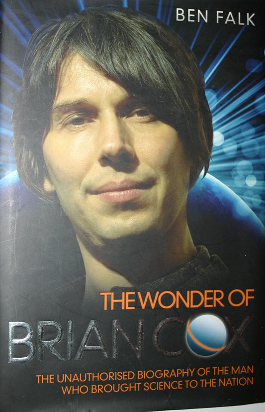 Wonder of Brian Cox (shelf worn) by Ben Falk