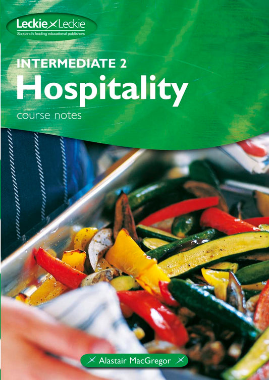 Intermediate 2 Hospitality Course Notes (shelf worn) by MacGregor, Alastair