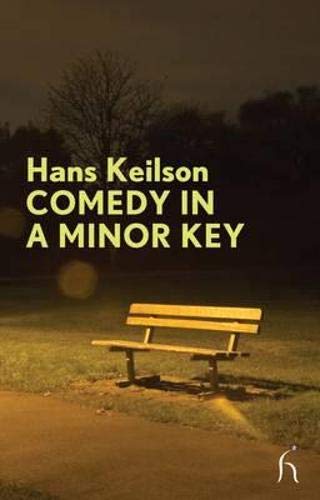 Comedy in a Minor Key by Hans Keilson