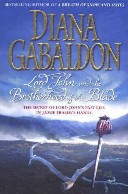 Lord John & The Brotherhood Of The Bible by Diana Gabaldon