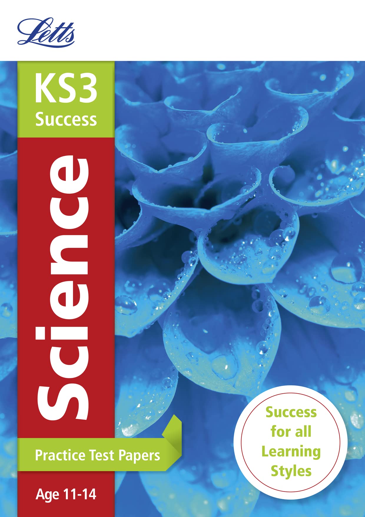 Letts KS3 Success: Science Practice Test Papers Age 11-14 by -