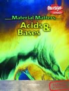 Acids & Bases - Material Matters by Carol Baldwin