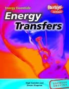 Energy Transfers - Energy Essentials by Steven Chapman