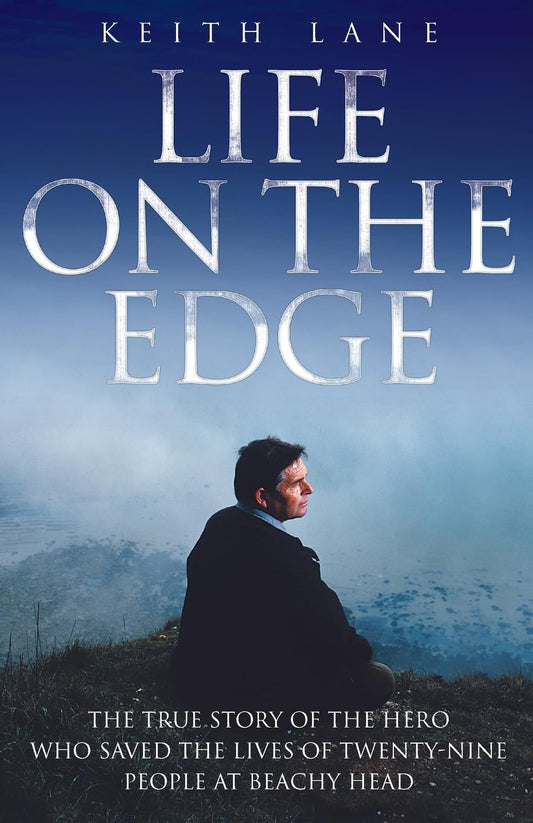 Life On The Edge by Keith Lane