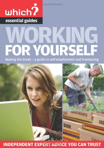 Working For Yourself  (Which? Essential Guides) by Mike Pywell & Bill Hilton