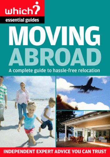 Which? Moving Abroad by Paul Beasley