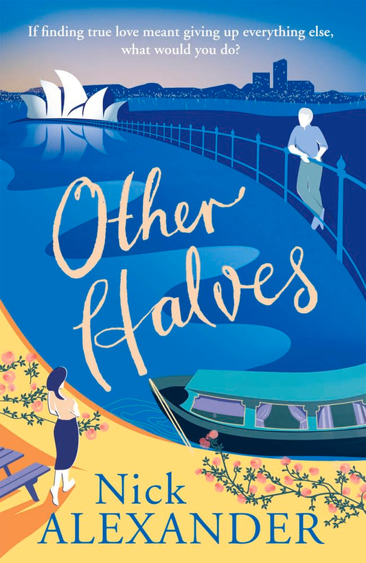 Other Halves (Hannah-Reihe) von Alexander, Nick