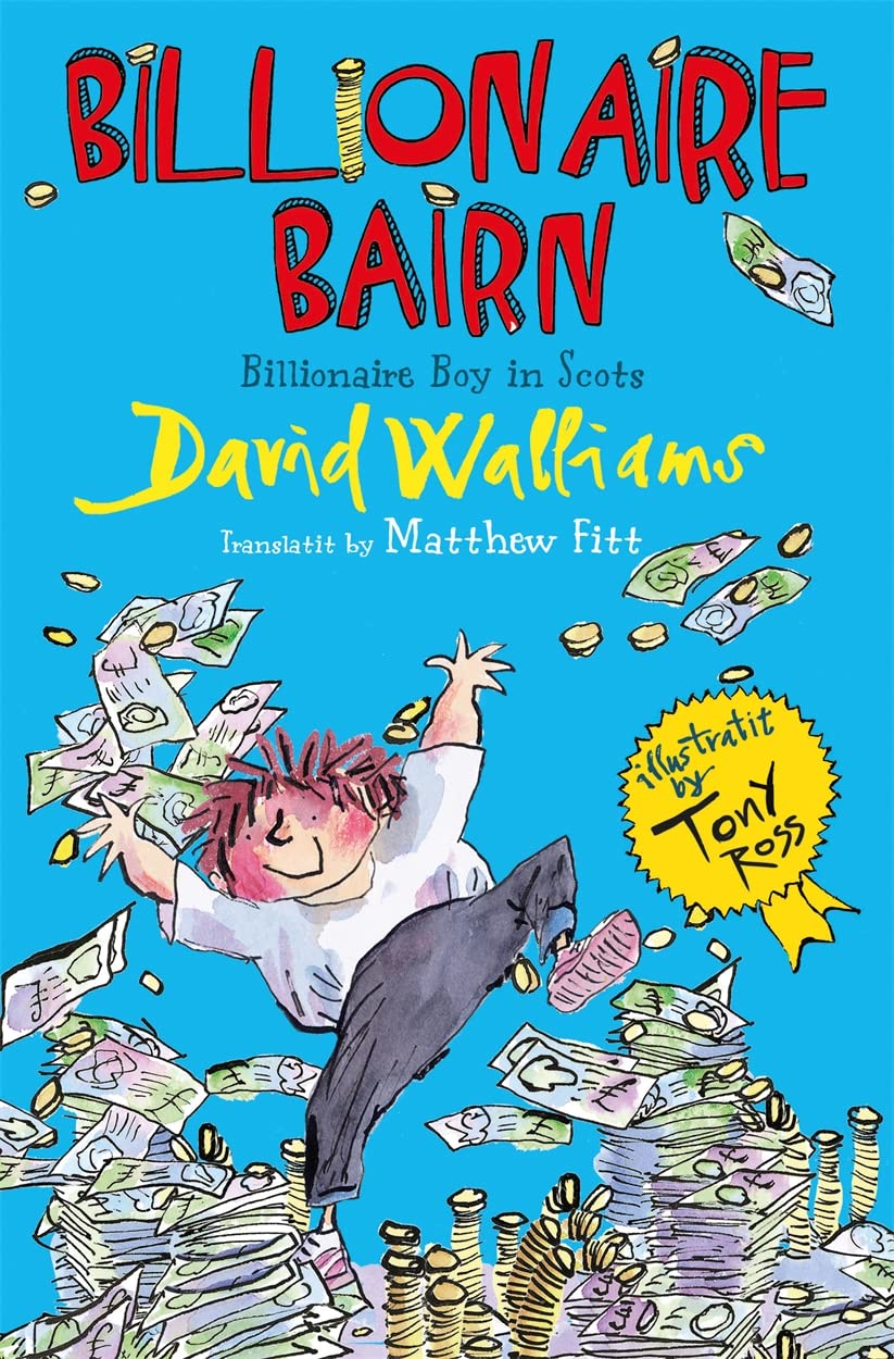 Billionaire Bairn: Billionaire Boy in Scots von Walliams, David