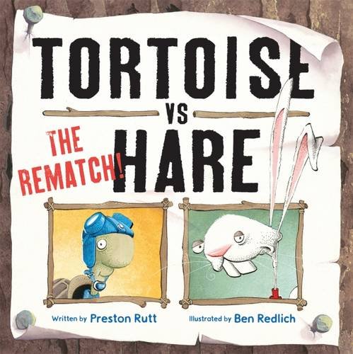 Tortoise v Hare: The Rematch by Preston Rutt