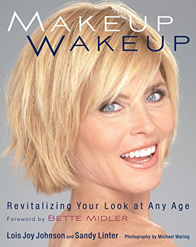 Make Up Wake Up by Lois Joy Johnson & Sandy Linter