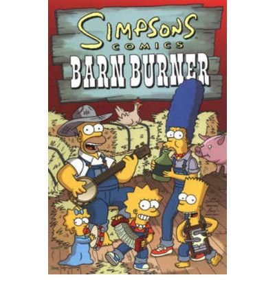 Simpsons-Comics: Barn Burner von Matt Groening