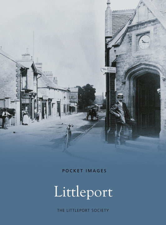 Pocket Images - Littleport (Cambridgeshire) by The Littleport Society