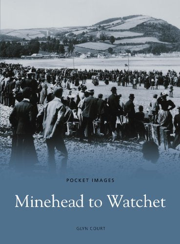 Pocket Images - Minehead to Watchet (Somerset) by Glyn Court