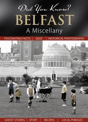 Did You Know? Belfast: A Miscellany by Francis Frith