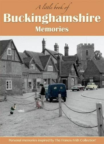 Little Book Of Buckinghamshire Memories by -