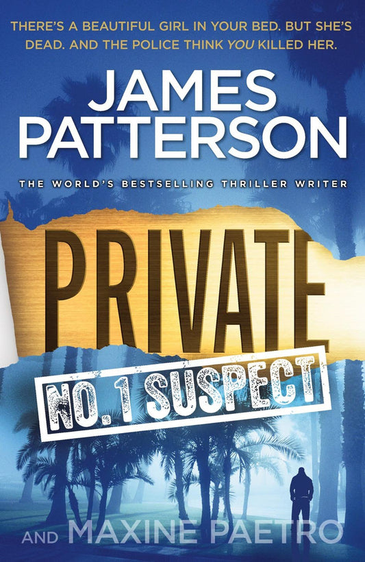 Private No 1 Suspect by James Patterson