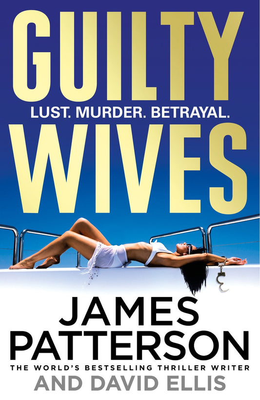 Guilty Wives von James Patterson und David Ellis