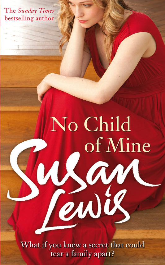 No Child of Mine (tanning) by Lewis, Susan