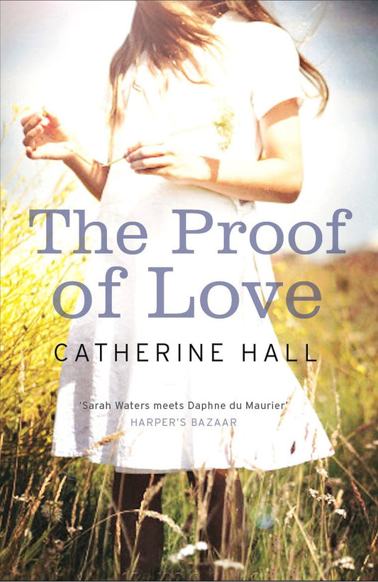 Proof of Love by Hall, Catherine