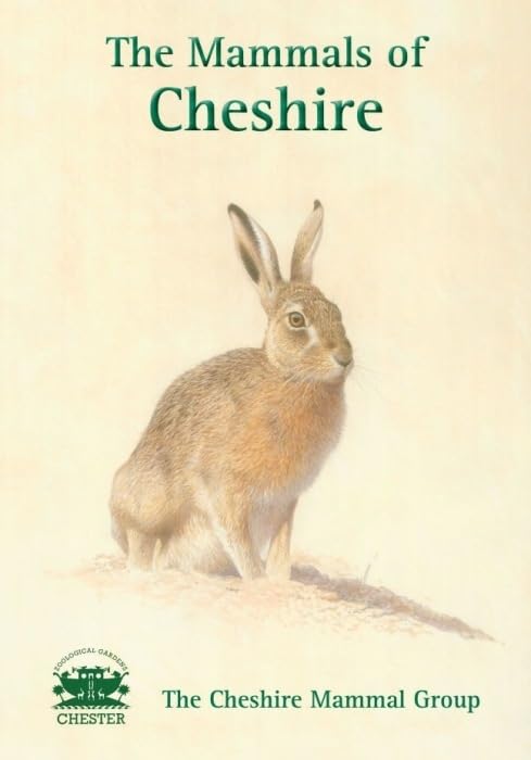 Mammals Of Cheshire by -