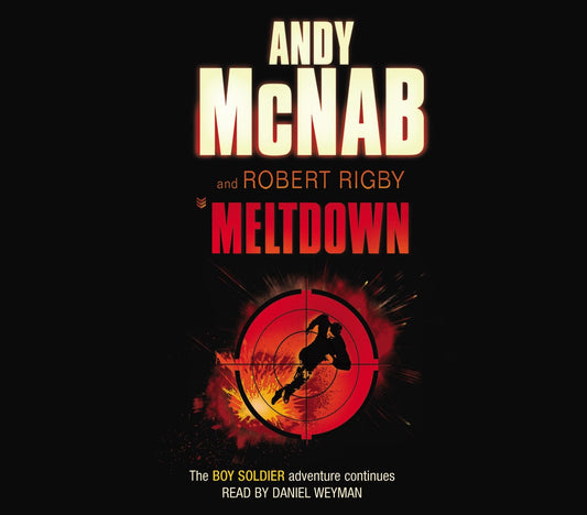 Meltdown von Andy McNab &amp; Robert Rigby