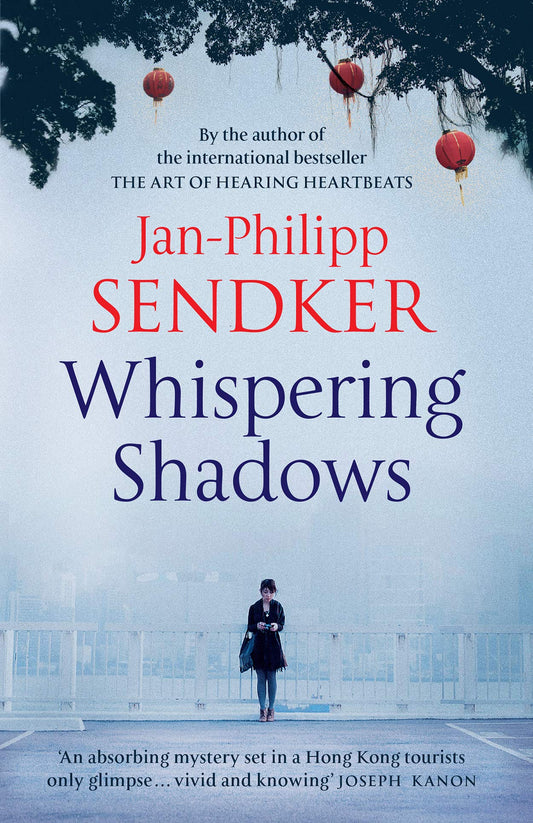 Whispering Shadows by Jan-Philipp Sendker