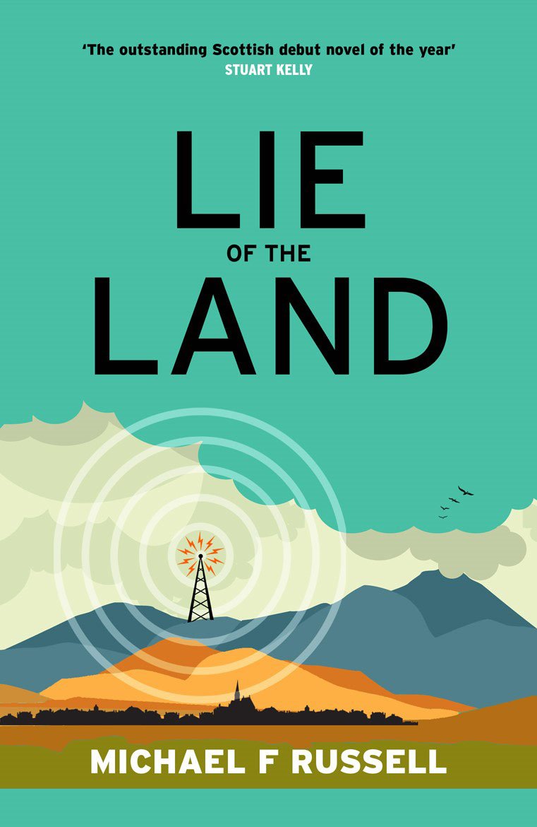 Lie of the Land by Russell, Michael F.