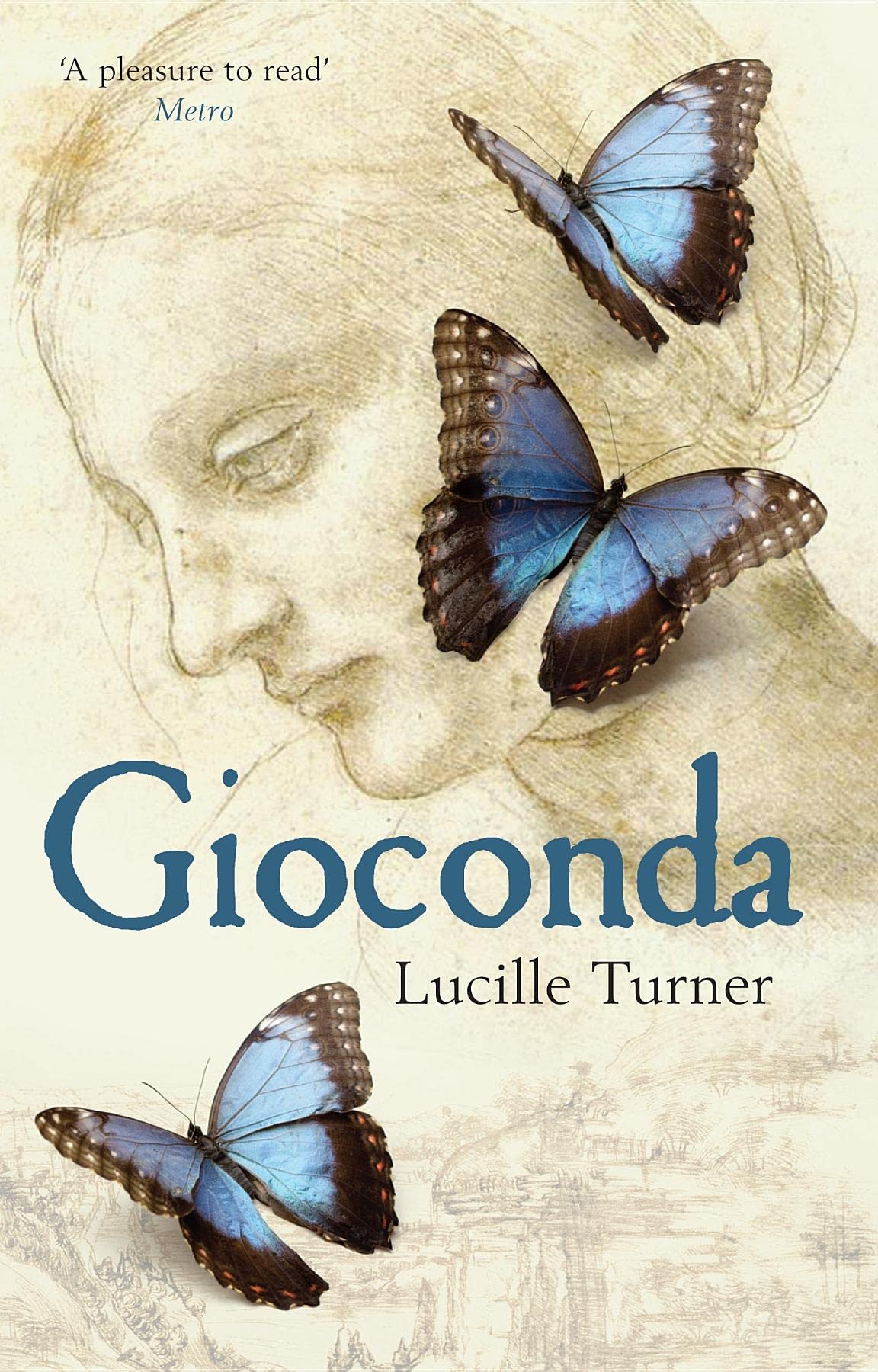 Gioconda: A Novel of Leonardo da Vinci by Turner, Lucille