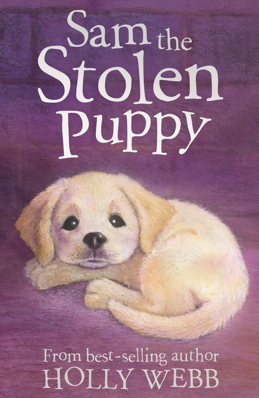 Sam the Stolen Puppy (slight shelf wear) by Webb, Holly