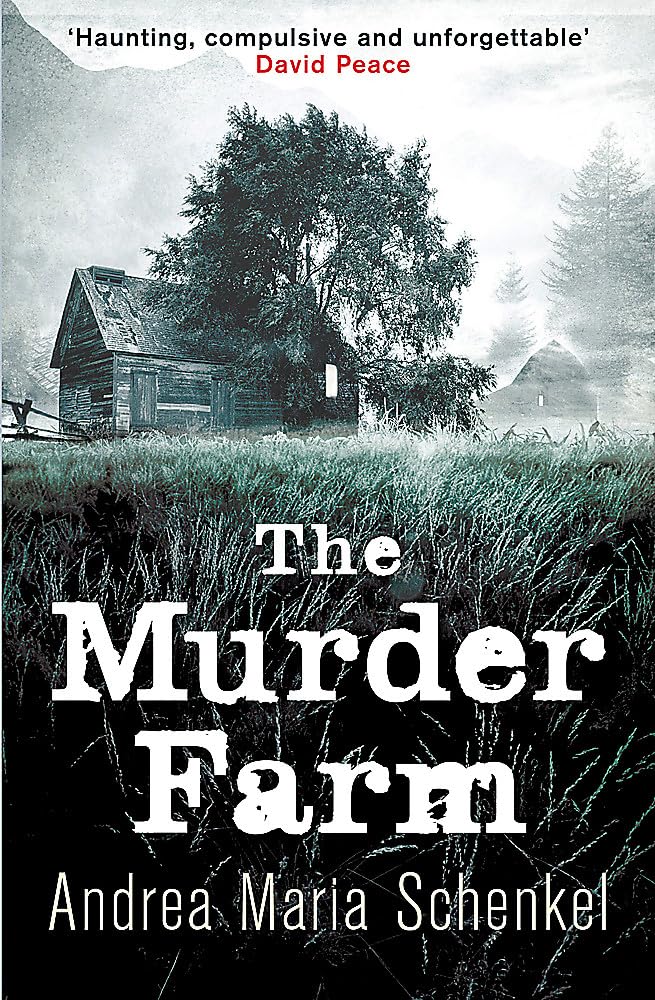 Murder Farm by Andrea M Schenkel