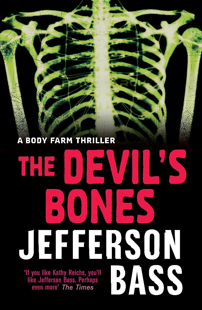 Devil's Bones by Jefferson Bass