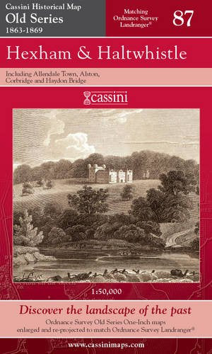 Old Series 1863-1869 - Hexham & Haltwhistle (OS87) (Northumberland) by Historical Map